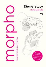Morpho. Dłonie i stopy. Autor: Lauricella Michel. Dadada.pl Okładka książki Morpho. Dłonie i stopy