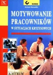 Okładka książki Motywowanie pracowników