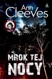 Mrok tej nocy. Vera. Tom 9 wyd. 2025. Autor: Cleeves Ann. Dadada.pl Okładka książki Mrok tej nocy. Vera. Tom 9 wyd. 2025