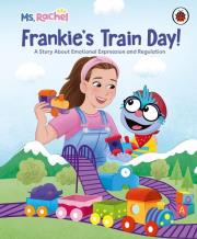 Okładka książki Ms Rachel: Frankie’s Train Day!