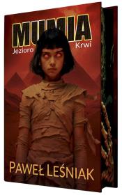 Okładka książki Mumia jezioro krwi (ilustrowane brzegi)