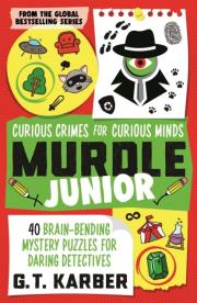 Okładka książki Murdle Junior. Curious Crimes for Curious Minds