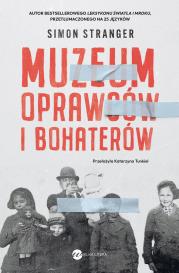 Okładka książki Muzeum oprawców i bohaterów