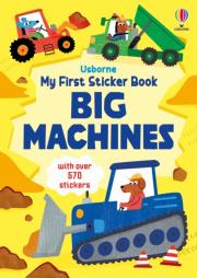 Okładka książki My First Sticker Book Big Machines