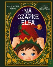 Okładka książki Na czapkę elfa!