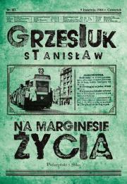 Na marginesie życia. Autor: Grzesiuk Stanisław. Dadada.pl Okładka książki Na marginesie życia