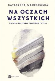 Okładka książki Na oczach wszystkich (twarda) - uszkodzone