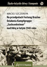 Okładka książki Na przedpolach Festung Breslau Działania...