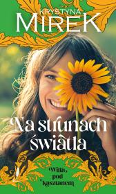Na strunach światła. Autor: Mirek Krystyna. Dadada.pl Okładka książki Na strunach światła