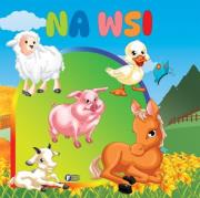 Na wsi. Autor:   Praca zbiorowa. Dadada.pl Okładka książki Na wsi