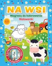 Na wsi. Magnesy do kolorowania. Autor: Korolkiewicz Elżbieta. Dadada.pl Okładka książki Na wsi. Magnesy do kolorowania