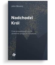 Okładka książki Nadchodzi Król
