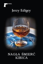 Okładka książki Nagła śmierć kibica
