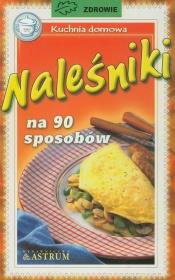 Okładka książki Naleśniki na 90 sposobów