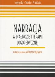 Okładka książki Narracja w diagnozie i terapii logopedycznej