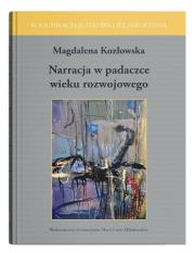 Narracja w padaczce wieku rozwojowego. Autor: Magdalena Kozłowska. Dadada.pl Okładka książki Narracja w padaczce wieku rozwojowego