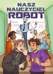 Okładka książki Nasz nauczyciel robot
