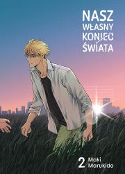 Okładka książki Nasz własny koniec świata. Tom 2