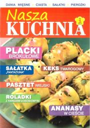 Nasza Kuchnia nr 1. Autor:   Praca zbiorowa. Dadada.pl Okładka książki Nasza Kuchnia nr 1