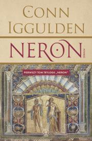 Neron. Autor: Iggulden Conn. Dadada.pl Okładka książki Neron