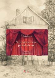 Okładka książki Nie znajdziesz mnie po śladach stóp