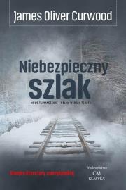 Okładka książki Niebezpieczny szlak