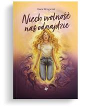 Okładka książki Niech wolność nas odnajdzie (barwione brzegi)