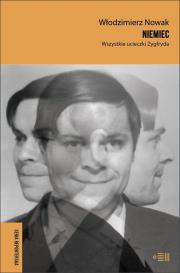 Okładka książki Niemiec. Wszystkie ucieczki Zygfryda