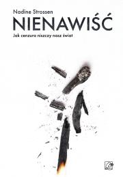 Nienawiść. Autor: Strossen Nadine. Dadada.pl Okładka książki Nienawiść