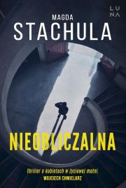 Nieobliczalna wyd. kieszonkowe. Autor: Magda Stachula. Dadada.pl Okładka książki Nieobliczalna wyd. kieszonkowe