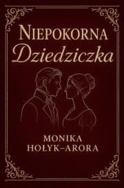 Okładka książki Niepokorna dziedziczka