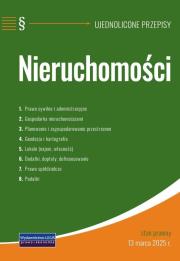 Nieruchomości - ujednolicone przepisy. Autor:   Praca zbiorowa. Dadada.pl Okładka książki Nieruchomości - ujednolicone przepisy