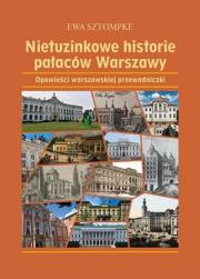 Okładka książki Nietuzinkowe historie pałaców Warszawy