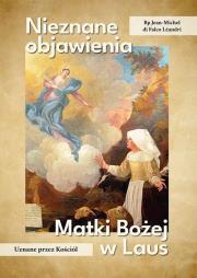 Okładka książki Nieznane objawienia Matki Bożej w Laus