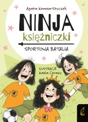 Okładka książki Ninja Księżniczki. Sportowa batalia