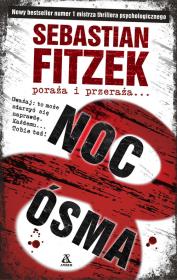 Noc Ósma. Autor: Fitzek Sebastian. Dadada.pl Okładka książki Noc Ósma