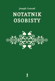 Notatnik osobisty. Ze wspomnień. Autor: Joseph Conrad. Dadada.pl Okładka książki Notatnik osobisty. Ze wspomnień