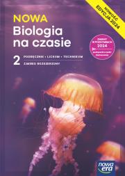Okładka książki Nowa Biologia na czasie podręcznik 2 liceum i technikum zakres rozszerzony EDYCJA 2025