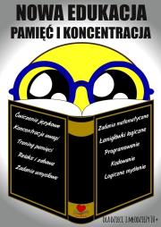 Okładka książki Nowa edukacja. Pamięć i koncentracja 10+