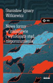 Okładka książki Nowe formy w malarstwie i wynikające stąd nieporozumienia