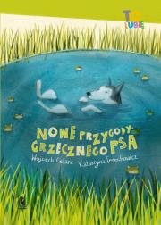 Nowe przygody grzecznego psa. Autor: Cesarz Wojciech, Katarzyna Terechowicz. Dadada.pl Okładka książki Nowe przygody grzecznego psa
