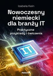 Okładka książki Nowoczesny niemiecki dla branży IT. Praktyczne przykłady i ćwiczenia