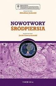 Okładka książki Nowotwory śródpiersia