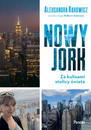 Nowy Jork. Za kulisami stolicy świata. Autor: Alex Rak. Dadada.pl Okładka książki Nowy Jork. Za kulisami stolicy świata