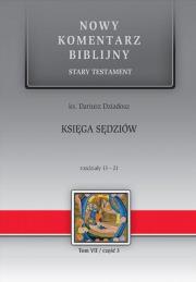 Okładka książki Nowy komentarz biblijny. Księga Sędziów 13-21