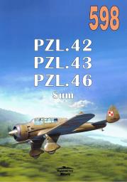 Nr 598 PZL42 PZL43 PZL46 Sum. Autor: Janusz Ledwoch. Dadada.pl Okładka książki Nr 598 PZL42 PZL43 PZL46 Sum