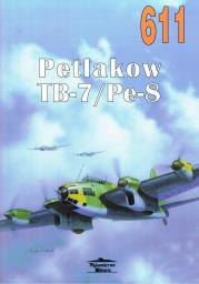 Okładka książki Nr 611 Petlakow TB-7 / Pe-8