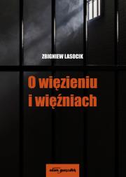 Okładka książki O więzieniu i więźniach.