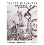 Obecność Presence. Autor: Mielcarek Tomasz. Dadada.pl Okładka książki Obecność Presence