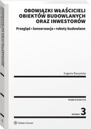 Obowiązki właścicieli obiektów budowlanych oraz inwestorów. Przegląd, konserwacja i roboty budowlane. Autor: Śleszyńska Eugenia. Dadada.pl Okładka książki Obowiązki właścicieli obiektów budowlanych oraz inwestorów. Przegląd, konserwacja i roboty budowlane